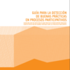 Guía para la Detección de Buenas Prácticas en Procesos Participativos Anotacion20190916103034 thumb