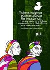 Mujeres indigenas guatemaltecas thumb