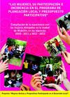 "LAS MUJERES, SU PARTICIPACIÓN E INCIDENCIA EN EL PROGRAMA DE PLANEACIÓN LOCAL Y PRESUPUESTO PARTICIPATIVO": COMPILACIÓN DE LA EXPERIENCIA CON LAS MUJERES DELEGADAS EN LA CIUDAD DE MEDELLÍN, EN LAS VIGENCIAS 2010-2011 Y 2011-2012 Mujeres participacio melledin thumb